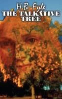 The Talkative Tree by H. B. Fyfe, Science Fiction, Adventure