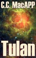 Tulan by C. C. MacApp, Science Fiction, Adventure