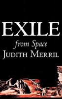 Exile from Space by Judith Merril, Science Fiction, Fantasy, Adventure