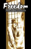 Freedom by Mack Reynolds, Science Fiction, Adventure, Fantasy