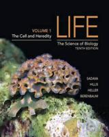 Life Volume 1 The Cell and Heredity