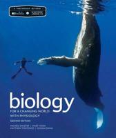 Biology for a Changing World With Physiology