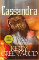 Cassandra: A Delphic Women Mystery
