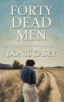 Forty Dead Men