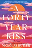 A Forty Year Kiss