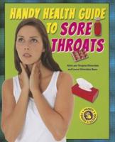 Handy Health Guide to Sore Throats