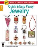 Quick & Easy Peasy Jewelry