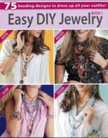 Easy Diy Jewelry. Book 1