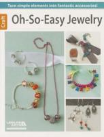 Oh-So-Easy Jewelry