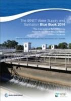The IBNET Water Supply and Sanitation Blue Book