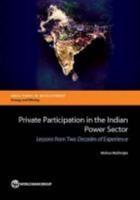 Private Sector Participation in the Indian Power Sector