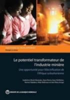 Le Potentiel Transformateur De L'industrie Minière En Afrique