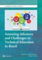 Assessing Advances and Challenges in Technical Education in Brazil
