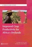 Improved Crop Productivity for Africa S Drylands