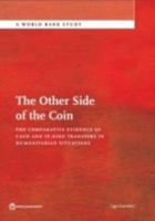 Other Side of the Coin: The Comparative Evidence of Cash and In-Kind Transfers in Humanitarian Situations?