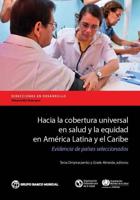 Hacia La Cobertura Universal En Salud Y La Equidad En América Latina Y El Caribe