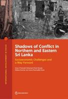 Shadows of Conflict in Northern and Eastern Sri Lanka