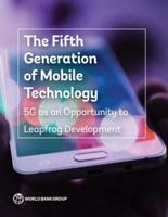 The Fifth Generation of Mobile Technology