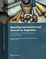 Spurring Innovation-Led Growth in Argentina