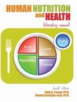 Human Nutrition and Health Laboratory Manual