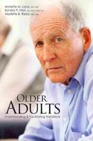 Older Adults: Understanding AND Facilitating Transitions
