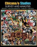 Chicana/o Studies: Survey and Analysis