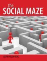 The Social Maze