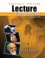 Regional Anatomy Lecture Companion