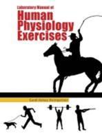 Laboratory Manual of Human Physiology Exercises