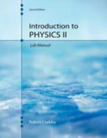 Introduction to Physics II Laboratory Manual