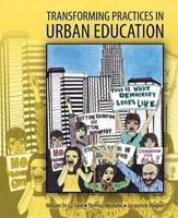 Transforming Practices in Urban Education