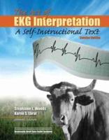 The Art of EKG Interpretation: A Self-Instructional Text