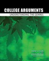 College Arguments: Understanding the Genres