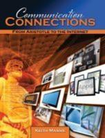Communication Connections: From Aristotle to the Internet