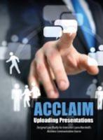 Acclaim: Uploading Presentations