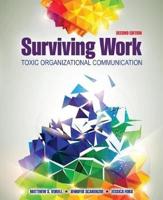 Surviving Work: Toxic Organizational Communication