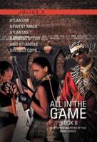 All in the Game Part Two: Part of the Masters of the Game Series