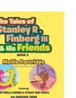 THE TALES OF STANLEY R. FINBERG III and HIS FRIENDS BOOK 2
