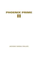 Phoenix Prime II