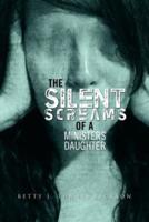 The Silent Screams of a Ministers Daughter