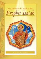 An Outline of the Book of the Prophet Isaiah