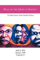 Role of the Artist in Society: 24 Interviews from South Africa