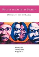 Role of the Artist in Society: 24 Interviews from South Africa