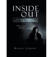 Inside Out: The Stories and Poems from an Autistic Mind