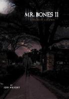 Mr. Bones II