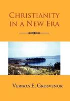 Christianity in a New Era