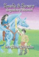 Swords and Sorcery: Dragonriders of Telamarna