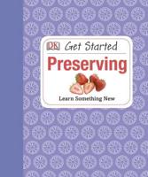 Get Started: Preserving