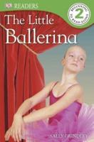 DK Readers L2: The Little Ballerina