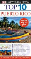 DK Eyewitness Top 10 Puerto Rico. DK Eyewitness Travel Top 10